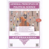 Ajit Prakashan's General Principles of Political Science for BA. LL.B & LL.B [New Syllabus] by Adv. Sudhir J. Birje